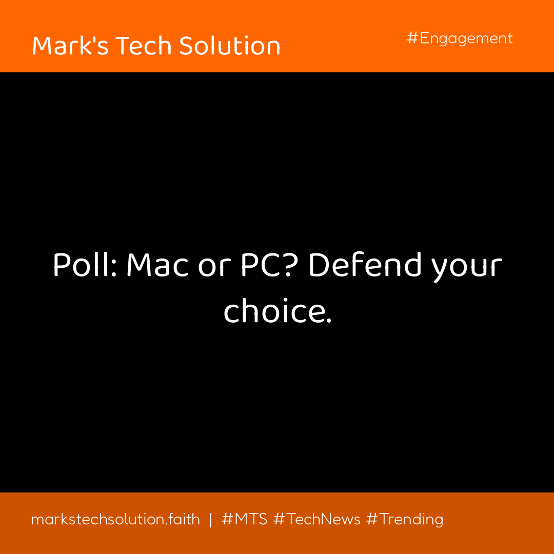 Mac or PC? I’ll take the machine that fits the job, not the logo on the lid.